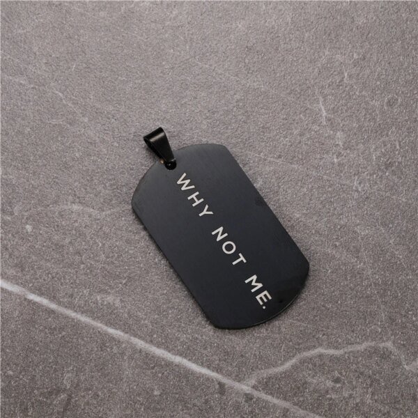28780-792d03.jpg US7-Collier en acier inoxydable Why Not Me pour homme, plaque militaire, Dogtag ID, pendentif, lettrage, armée, Ketting, soldat